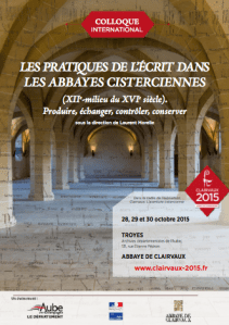 Pratiques de l'écrit dans les abbayes cisterciennes