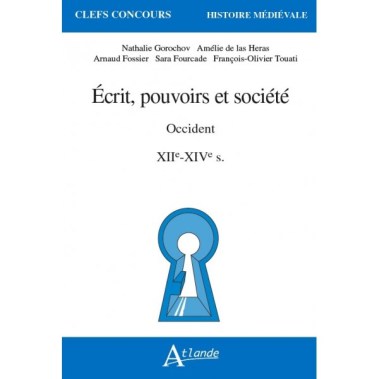 ecrits-pouvoirs-et-societe-en-occident-xiie-xive-siecles
